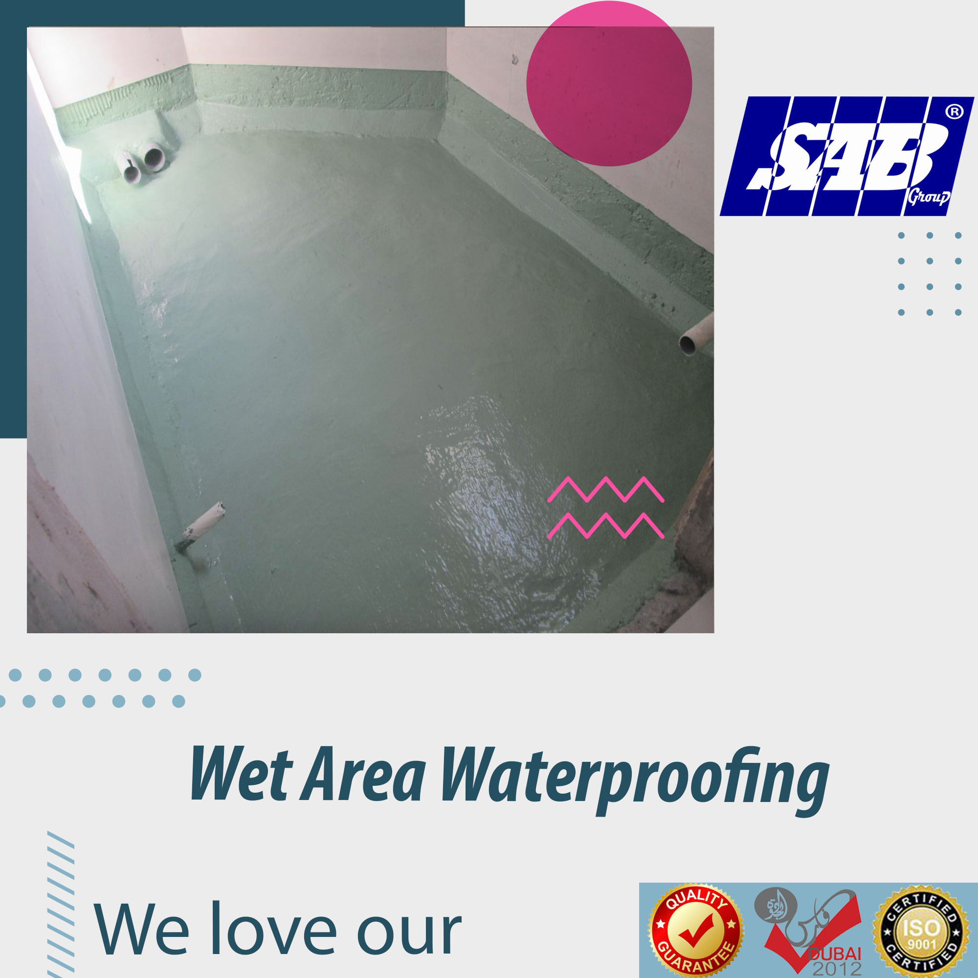 SAB® CEMENTITIOUS (WET AREA WATERPROOFING SYSTEM)